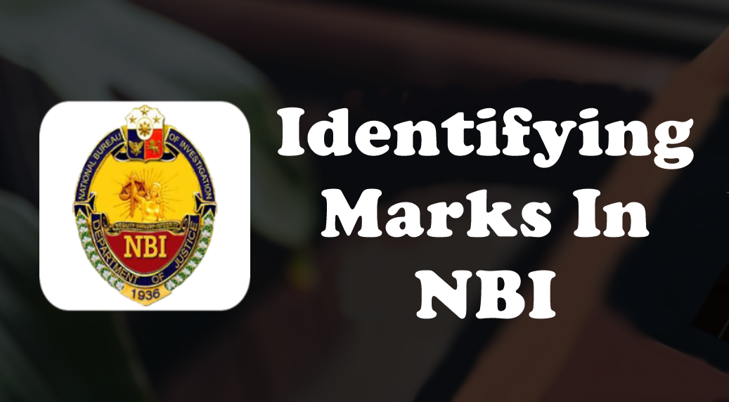 Identifying Marks In NBI